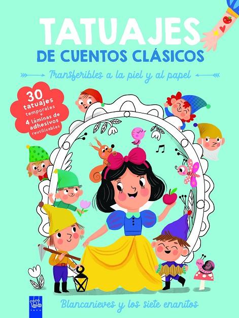 Tatuajes de cuentos clásicos. Blancanieves | 9788408295891 | YOYO | Librería online de Figueres / Empordà