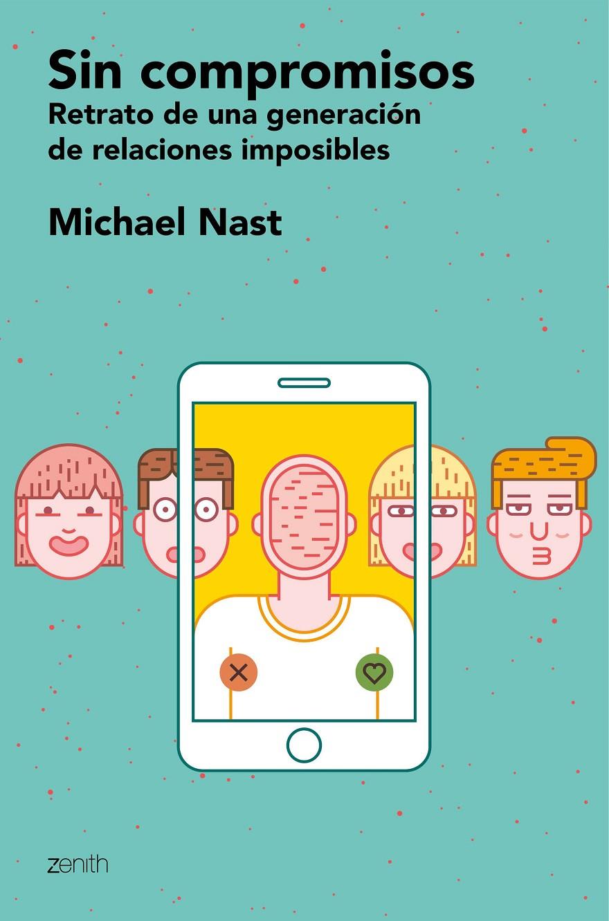 Sin compromisos | 9788408160427 | Michael Nast | Llibreria online de Figueres i Empordà