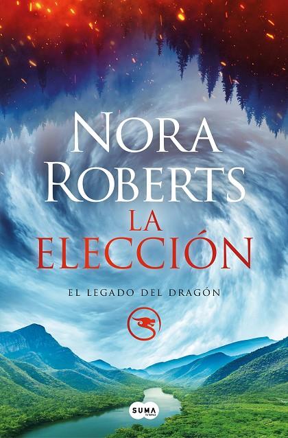 La elección (El Legado del Dragón #03) | 9788491296584 | Roberts, Nora | Librería online de Figueres / Empordà
