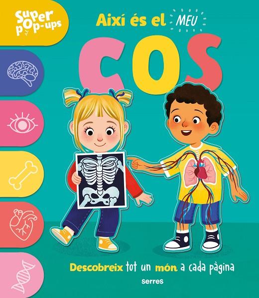 Super Pop-ups - Així és el meu cos | 9788427243989 | Ard, Catherine | Llibreria online de Figueres i Empordà