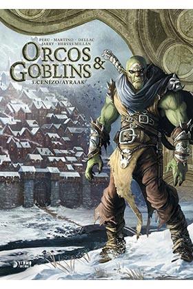 ORCOS Y GOBLINS #03: CENIZO / AYRAAK | 9788418776007 | Llibreria online de Figueres i Empordà