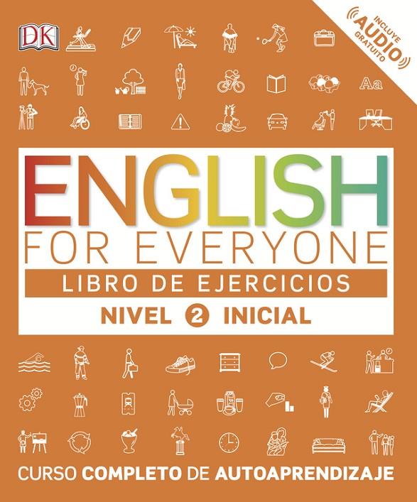 English for Everyone - Libro de ejercicios (nivel 2 Inicial | 9780241281765 | DK | Librería online de Figueres / Empordà