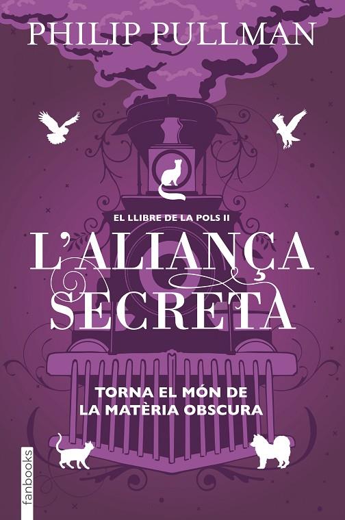 El Llibre de la Pols #02. L'aliança secreta | 9788417515713 | Pullman, Philip | Librería online de Figueres / Empordà