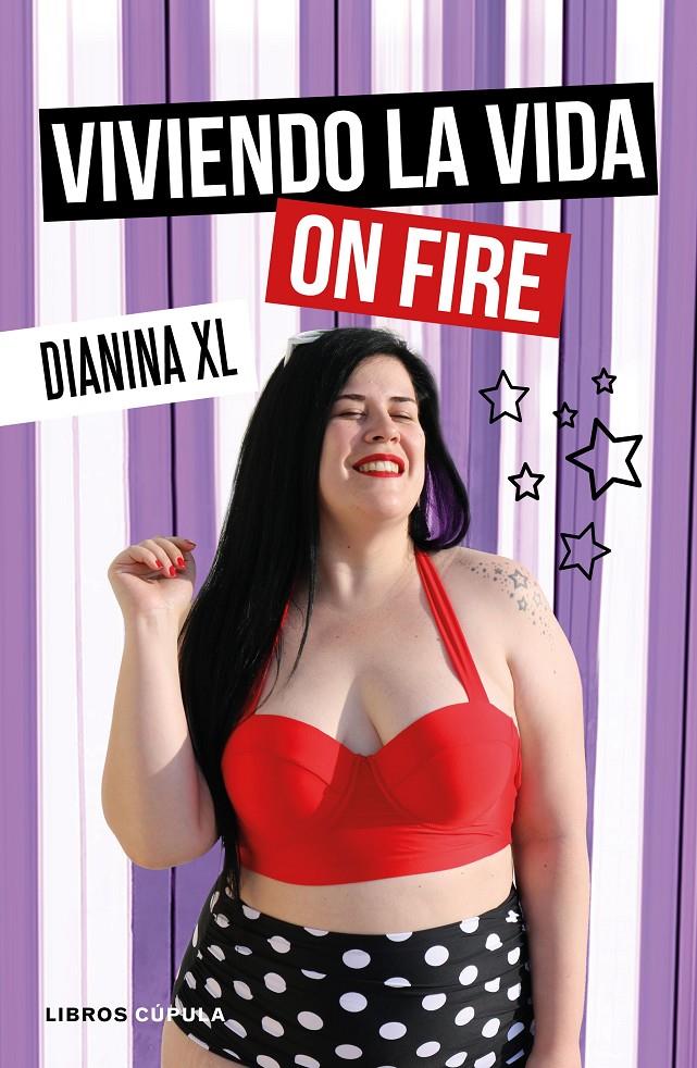 Viviendo la vida on fire | 9788448025731 | Dianina XL | Llibreria online de Figueres i Empordà