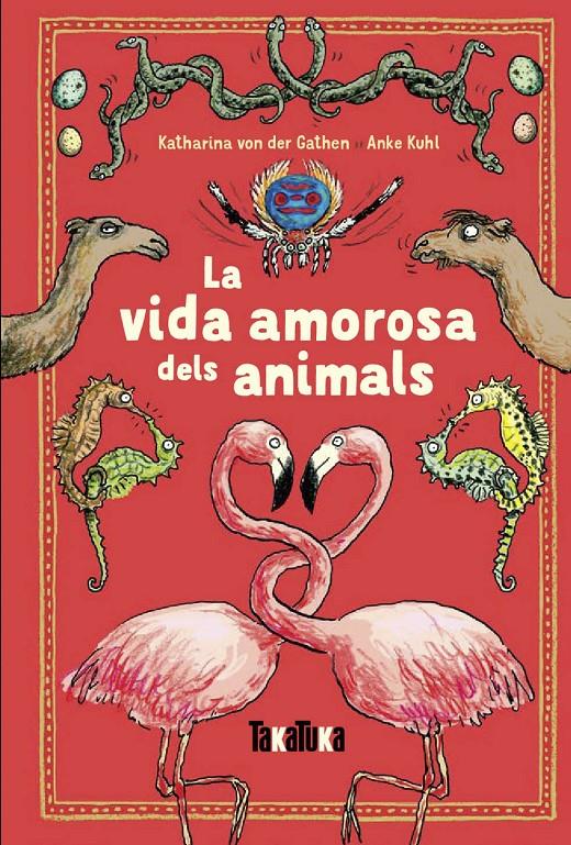 La vida amorosa dels animals | 9788417383220 | von der Gathen, Katharina | Librería online de Figueres / Empordà