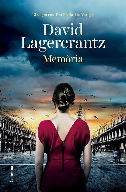 Memòria (CAT) (Sèrie Rekke #02) | 9788466432191 | Lagercrantz, David | Llibreria online de Figueres i Empordà