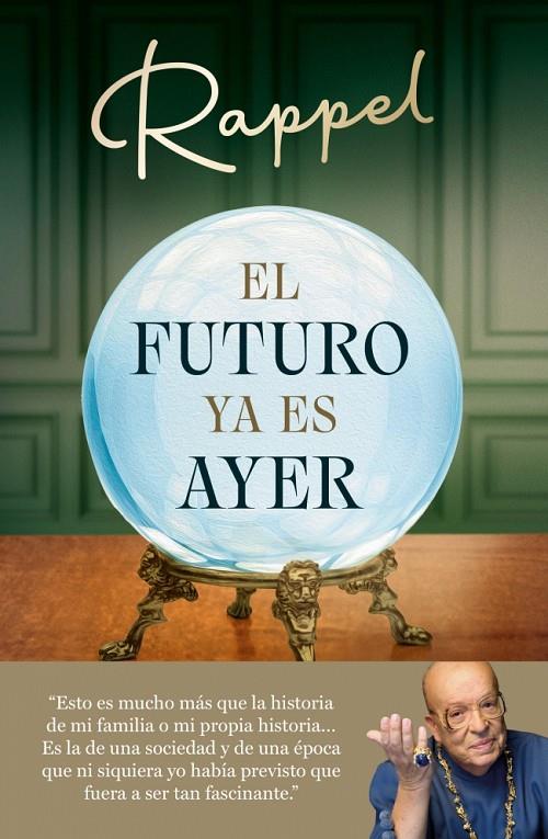 El futuro ya es ayer | 9788410274006 | Rappel | Librería online de Figueres / Empordà