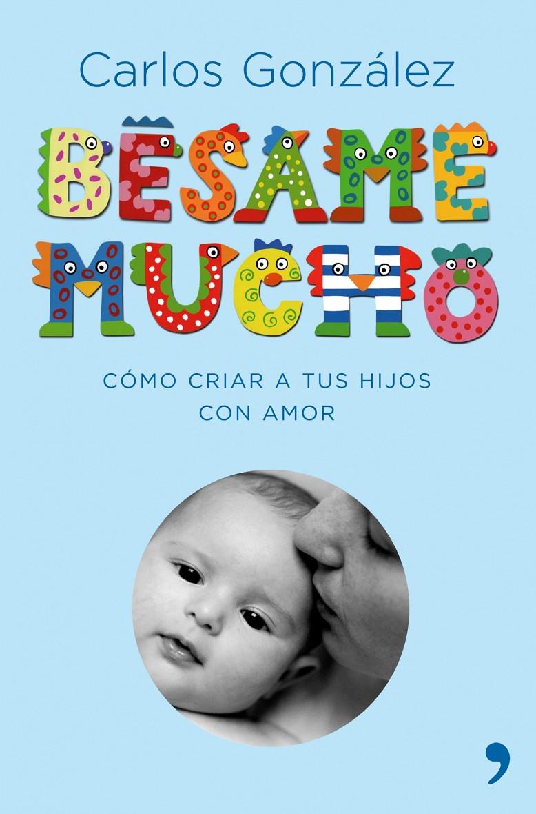 Bésame mucho (edición regalo) | 9788484606697 | González, Carlos | Llibreria online de Figueres i Empordà