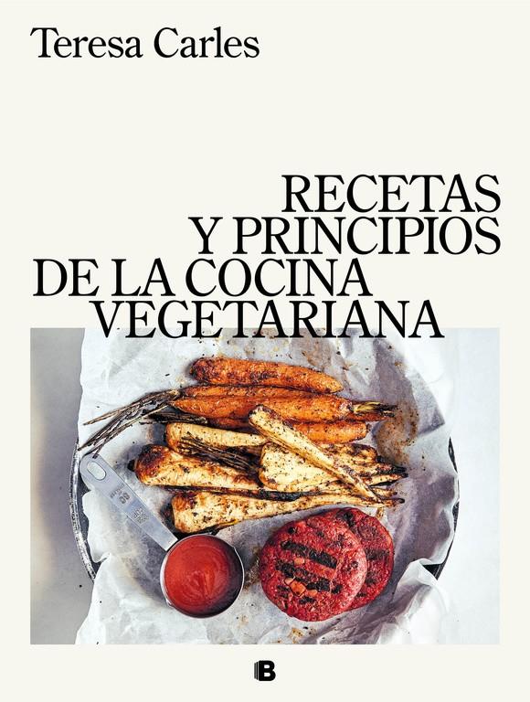 Recetas y principios de la cocina vegetariana | 9788466663571 | Teresa Carles | Llibreria online de Figueres i Empordà