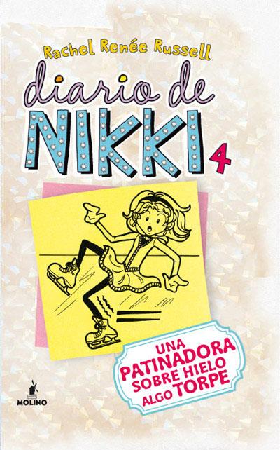 Una patinadora sobre hielo algo torpe (Diario de Nikki #04) | 9788427203211 | Russell, Rachel Renee | Llibreria online de Figueres i Empordà