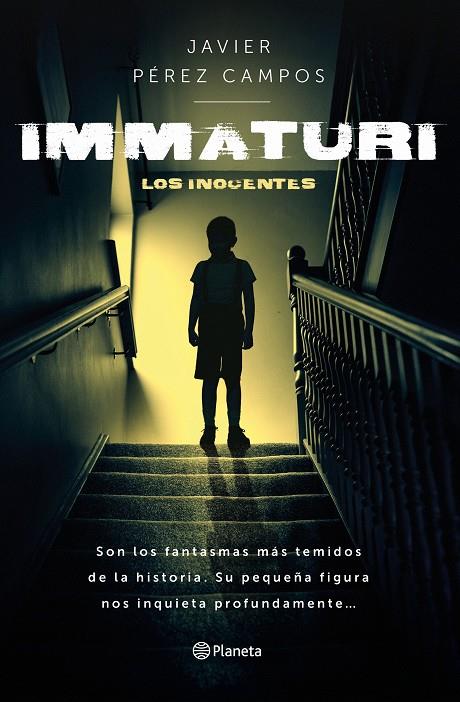 Immaturi | 9788408277576 | Pérez Campos, Javier | Llibreria online de Figueres i Empordà