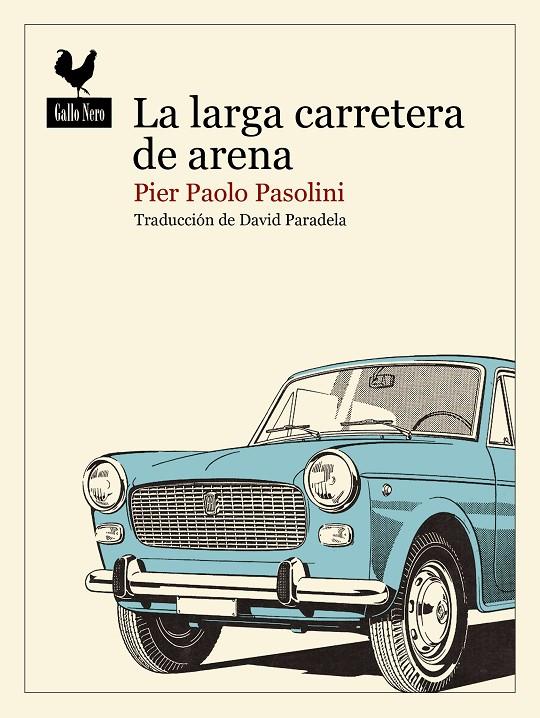 La larga carretera de arena | 9788419168474 | Pasolini, Pier Paolo | Llibreria online de Figueres i Empordà