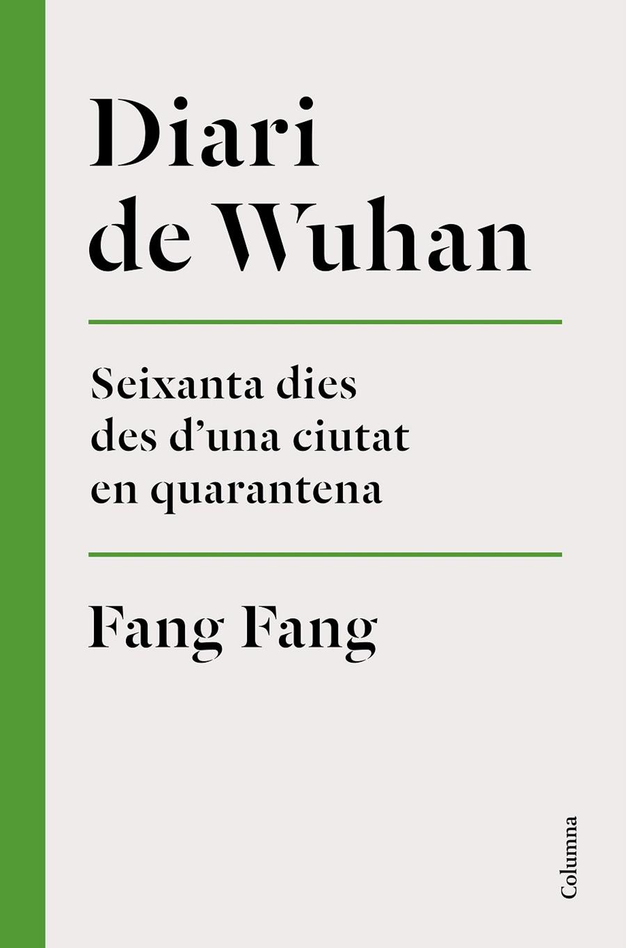 Diari de Wuhan | 9788466426848 | Fang, Fang | Llibreria online de Figueres i Empordà