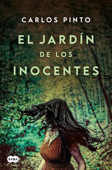 El jardín de los inocentes | 9788410257467 | Pinto, Carlos | Librería online de Figueres / Empordà