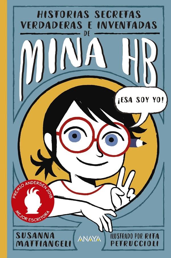 Historias secretas, verdaderas e inventadas de Mina HB | 9788469848586 | Mattiangeli, Susanna | Llibreria online de Figueres i Empordà