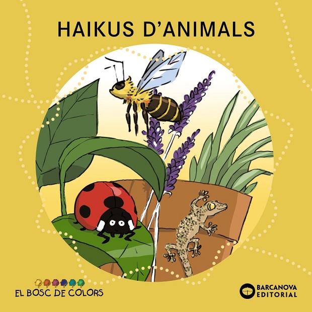 Haikus d'animals (PAL + lligada) | 9788448947835 | Baldó, Estel/Gil, Rosa/Soliva, Maria | Librería online de Figueres / Empordà