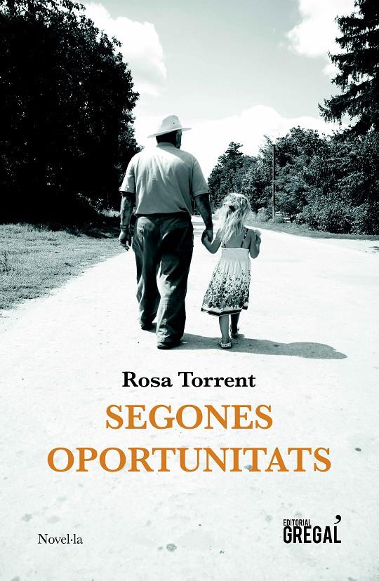 Segones oportunitats | 9788417660352 | Torrent i Roura, Rosa | Llibreria online de Figueres i Empordà