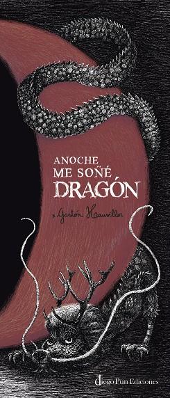 Anoche me soñé dragón | 9788412606492 | Hauviller, Gastón | Llibreria online de Figueres i Empordà