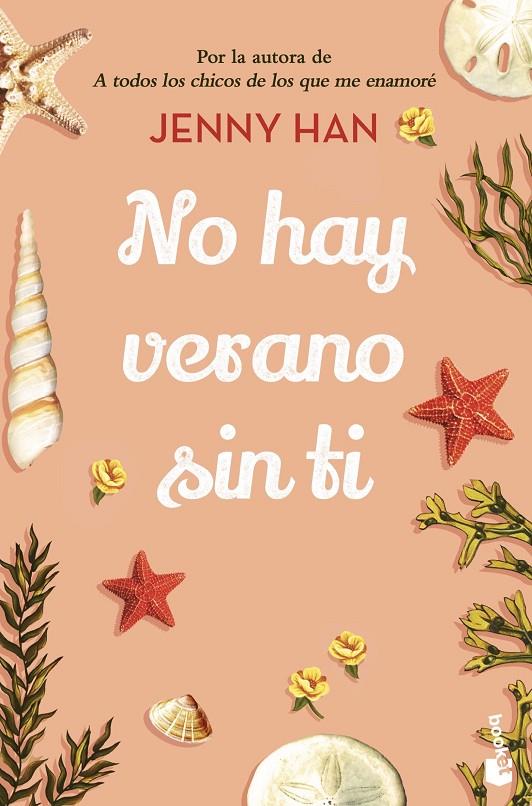 No hay verano sin ti (Trilogía El verano en que me enamoré #02) | 9788408258650 | Han, Jenny | Llibreria online de Figueres i Empordà