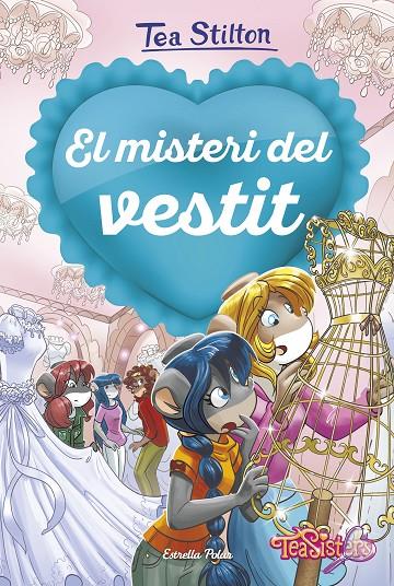 El misteri del vestit | 9788418135620 | Stilton, Tea | Llibreria online de Figueres i Empordà