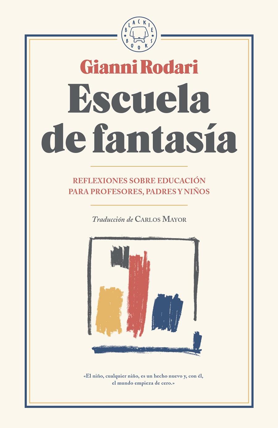 Escuela de fantasía | 9788417059095 | Gianni Rodari | Llibreria online de Figueres i Empordà