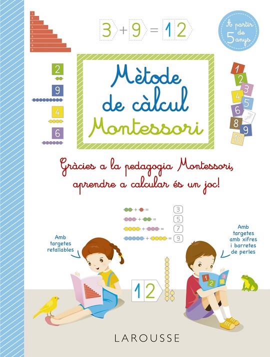 Mètode de càlcul Montessori | 9788418473289 | Auriol, Sylvaine | Librería online de Figueres / Empordà