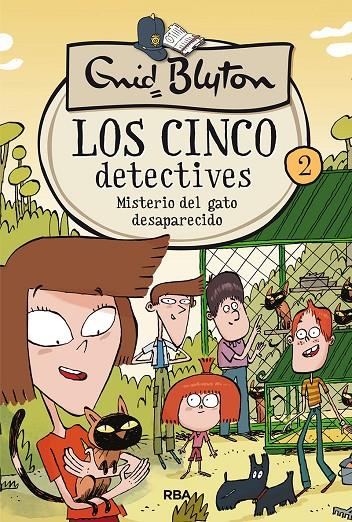 Los cinco detectives #02. Misterio del gato desaparecido | 9788427207806 | Blyton, Enid | Llibreria online de Figueres i Empordà