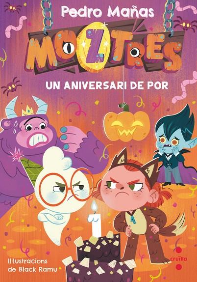 Moztres #06. Un aniversari de por | 9788466158237 | Mañas Romero, Pedro | Llibreria online de Figueres i Empordà