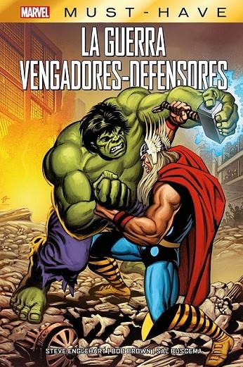 MARVEL MUST HAVE. LA GUERRA VENGADORES-DEFENSORES | 9788410513563 | Varis Autors | Llibreria online de Figueres i Empordà