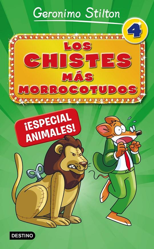 Los chistes más morrocotudos 4. ¡Especial animales! | 9788408167310 | Stilton, Geronimo | Llibreria online de Figueres i Empordà