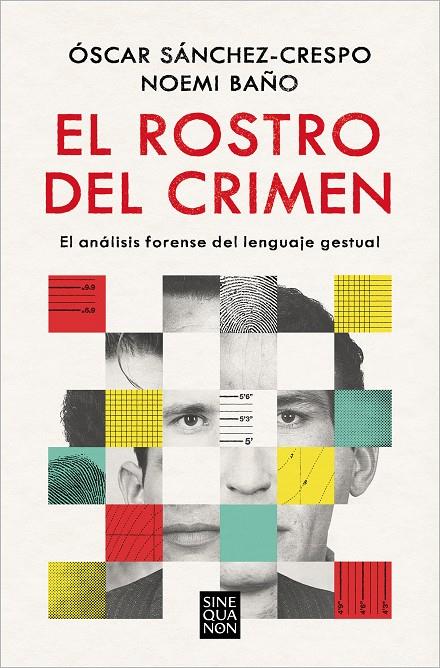 El rostro del crimen | 9788466673228 | Sánchez-Crespo, Óscar/Baño, Noemí | Llibreria online de Figueres i Empordà