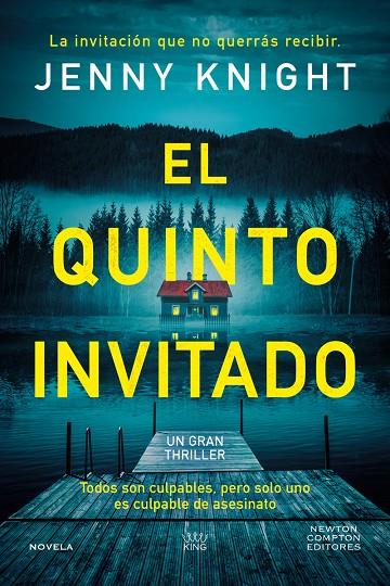 El quinto invitado. El thriller psicológico que arrasa en el Reino Unido. Cinco | 9788410359246 | Knight, Jenny | Llibreria online de Figueres i Empordà