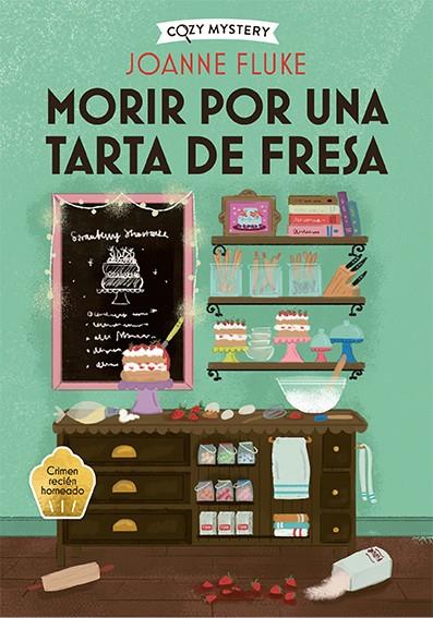 Morir por una tarta de fresa (Cozy Mystery) | 9788419599421 | Fluke, Joanne | Llibreria online de Figueres i Empordà