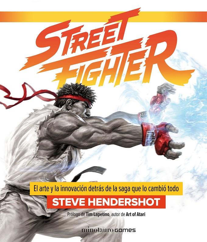 Street Fighter | 9788445005170 | Hendershot, Steve | Librería online de Figueres / Empordà