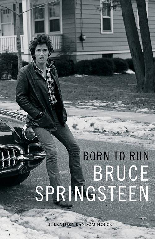 Born to Run (edición en lengua española) | 9788439731825 | Bruce Springsteen | Llibreria online de Figueres i Empordà