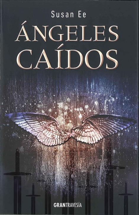 Ángeles Caídos (El fin de los tiempos #01) | 9788494258244 | Ee, Susan | Llibreria online de Figueres i Empordà