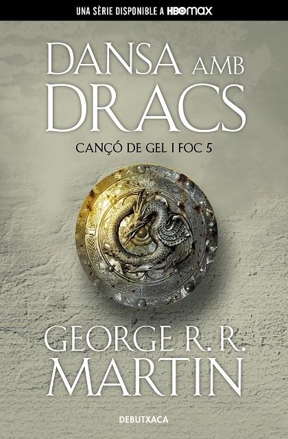 Dansa amb dracs (Cançó de gel i foc #05) | 9788418196546 | Martin, George R. R. | Llibreria online de Figueres i Empordà