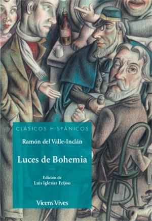 LUCES DE BOHEMIA (CLASICOS HISPANICOS) | 9788468244600 | Anton Garcia, Francesc/Iglesias Feijoo, Luis/Antas Garcia, Delmiro | Llibreria online de Figueres i Empordà