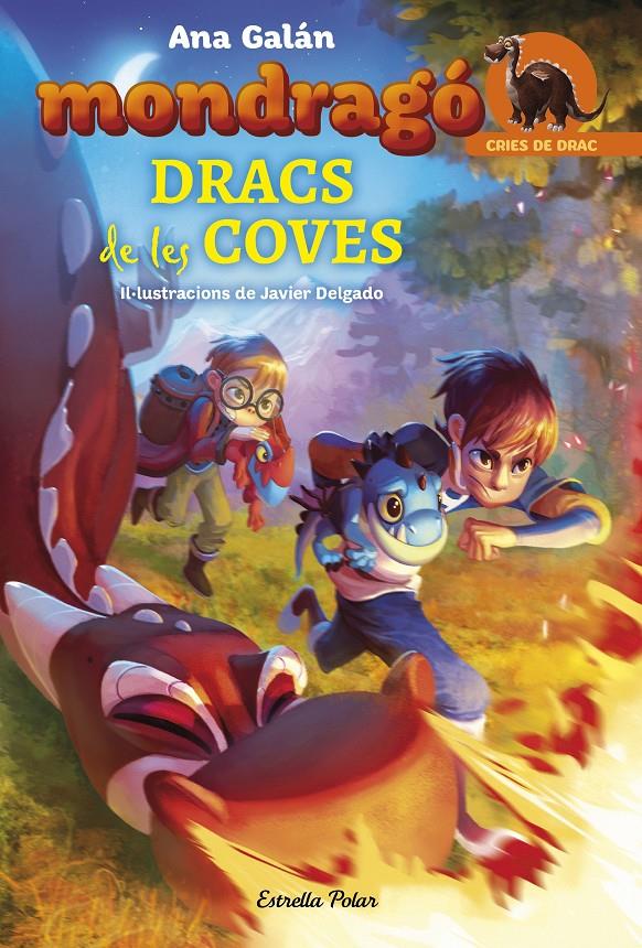 Mondragó. Dracs de les coves | 9788491373278 | Galán, Ana | Librería online de Figueres / Empordà