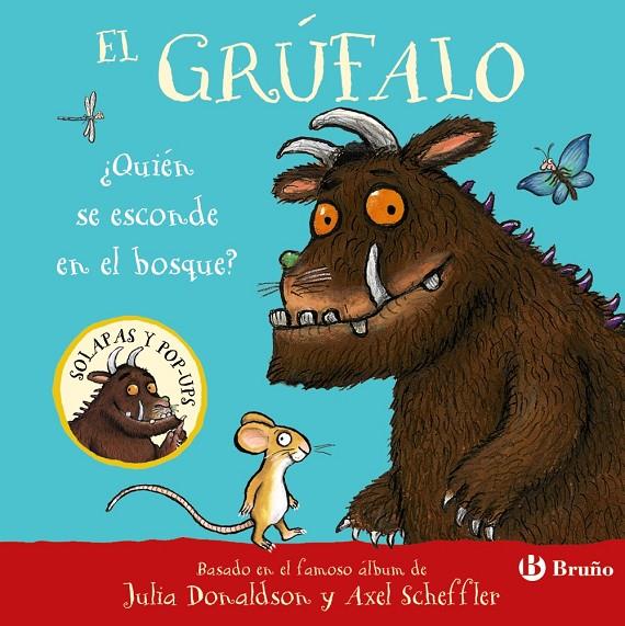 El grúfalo. ¿Quién se esconde en el bosque? | 9788469643211 | Donaldson, Julia | Llibreria online de Figueres i Empordà