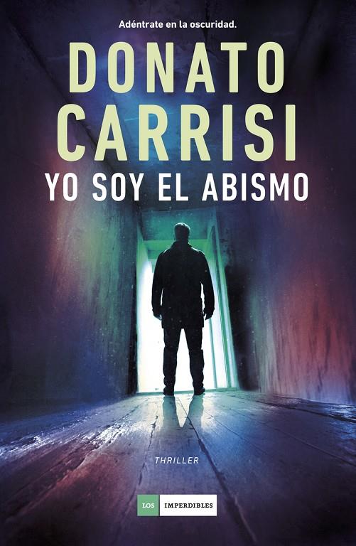 YO SOY EL ABISMO | 9788419834812 | Carrisi, Donato | Llibreria online de Figueres i Empordà