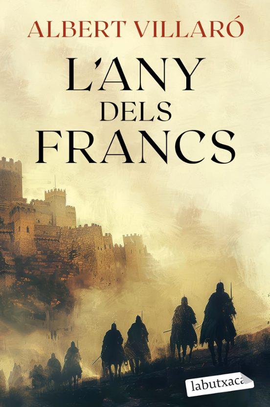 L'any dels francs | 9788419971807 | Villaró, Albert | Llibreria online de Figueres i Empordà