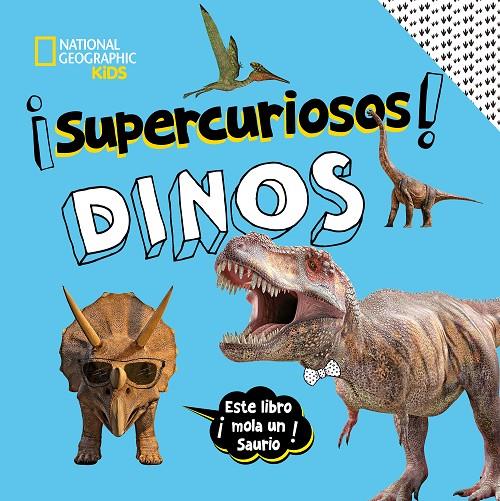 ¡SUPERCURIOSOS! Dinos | 9788482987439 | Boyer, Crispin | Llibreria online de Figueres i Empordà