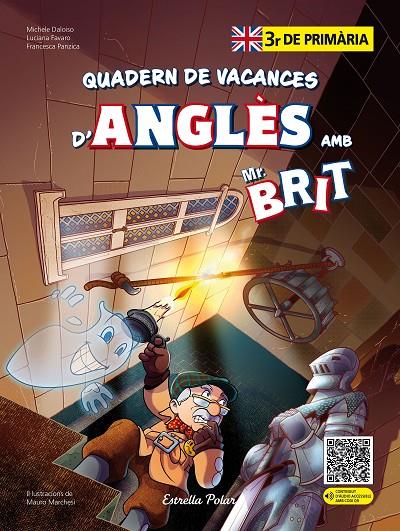 Mr. Brit. Quadern de vacances d'anglès. 3r de primària | 9788413898278 | AA. VV. | Librería online de Figueres / Empordà