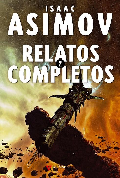 Relatos completos 2 | 9788498890464 | Asimov, Isaac | Llibreria online de Figueres i Empordà