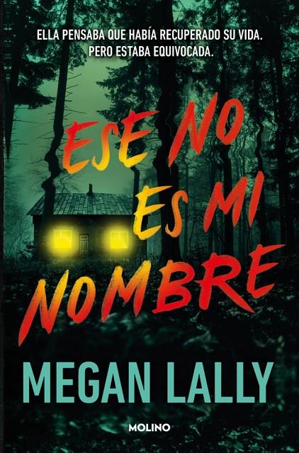 Ese no es mi nombre | 9788427246331 | Lally, Megan | Librería online de Figueres / Empordà