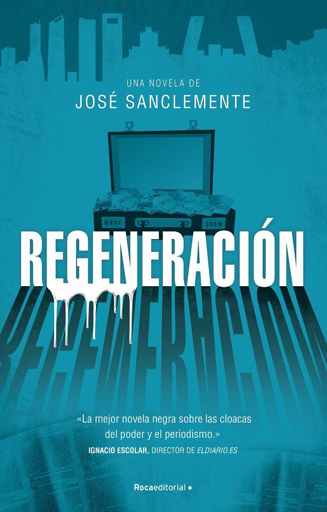 Regeneración | 9788417968113 | Sanclemente, José | Llibreria online de Figueres i Empordà