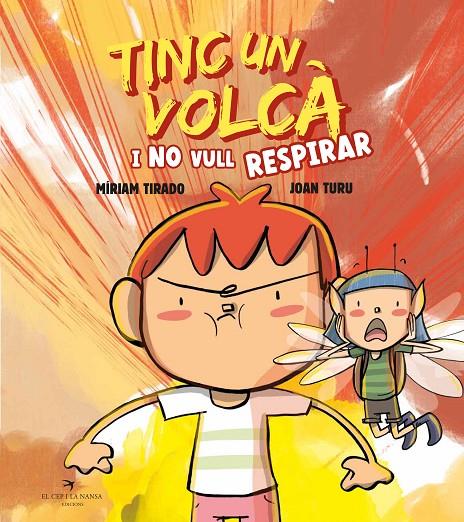 Tinc un volcà i no vull respirar (tapa dura) | 9788419747464 | Tirado, Míriam | Librería online de Figueres / Empordà