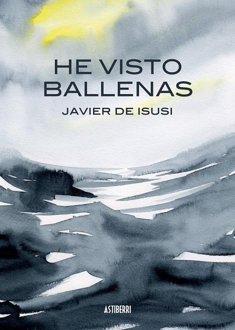 He visto ballenas | 9788410332140 | de Isusi, Javier | Librería online de Figueres / Empordà