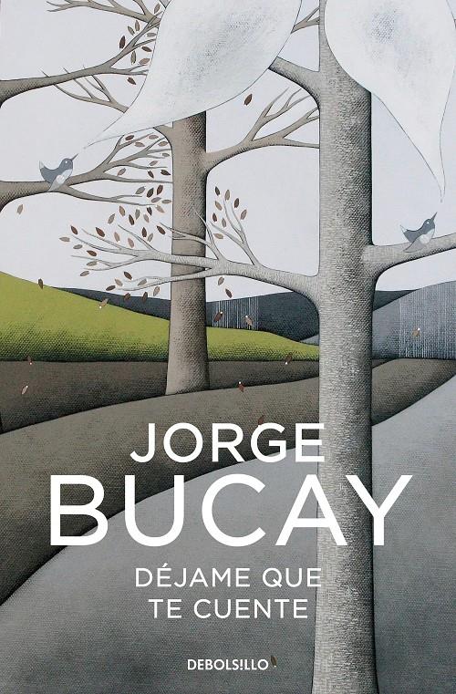 Déjame que te cuente | 9788466352550 | Bucay, Jorge | Llibreria online de Figueres i Empordà